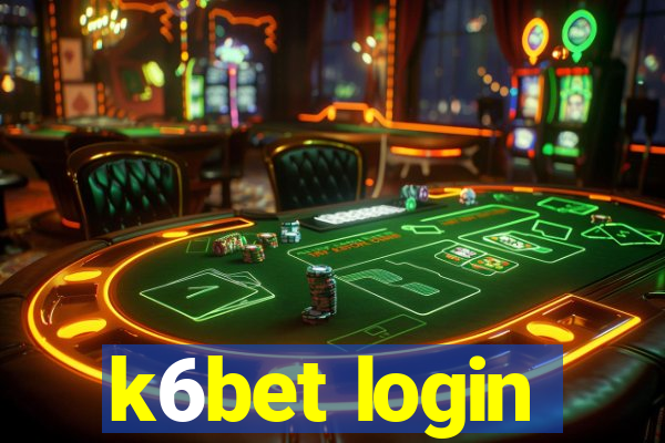 k6bet login